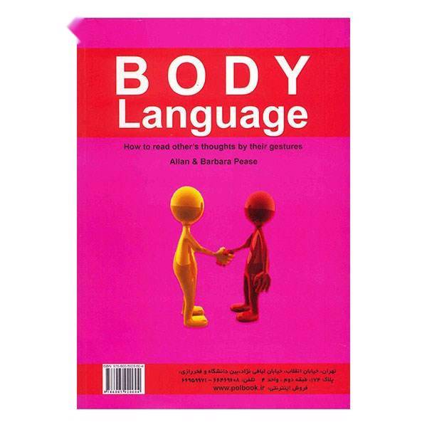 کتاب زبان بدن اثر آلن پیز، Body Language