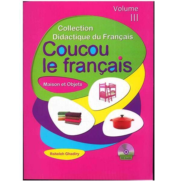 کتاب زبان Coucou Le Francais Volume III