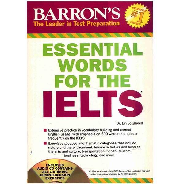 کتاب زبان Essential Words For The IELTS اثر Lin Lougheed، Essential Words For The IELTS