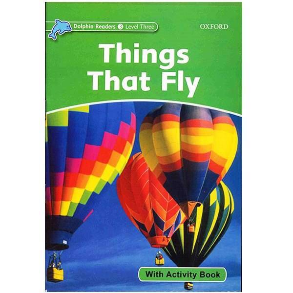 کتاب زبان Things That FLy - With Activity Book