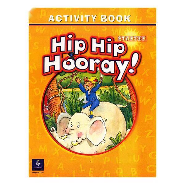 کتاب زبان Hip Hip Hooray - Starter Activity Book