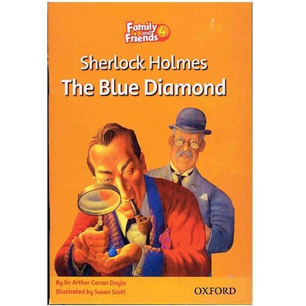 کتاب زبان Sherlock Holmes : The Blue Diamond - Family And Friends 4