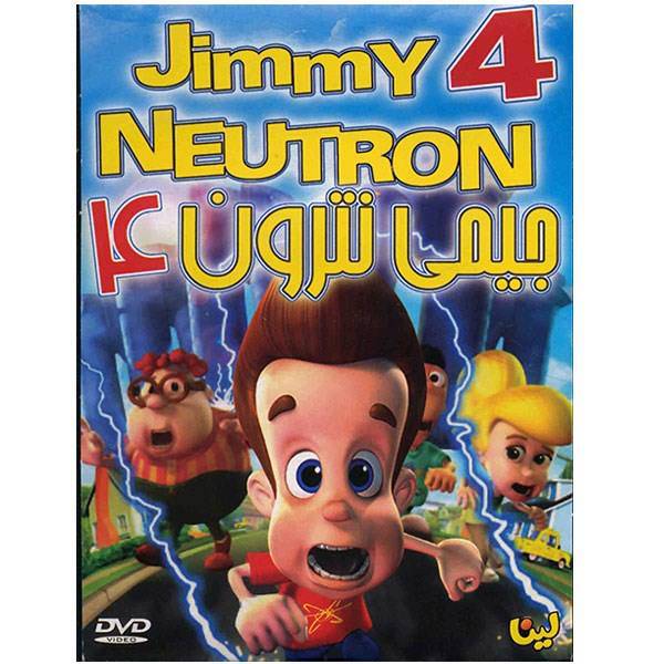 انیمیشن جیمی نترون 4، Jimmy Neutron 4