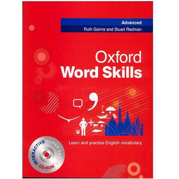 کتاب زبان Oxford Word Skills Advanced اثر Ruth Gairns، Oxford Word Skills Advanced