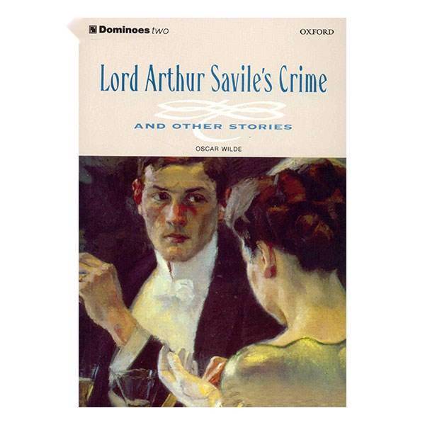 کتاب زبان Lord Arthur Saviles Crime Dominoes Two