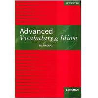 کتاب زبان Advanced Vocabulary and Idioms New Edition