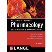 کتاب آزمون و بررسی هیئت علمی فارماکولوژی Katzung and Trevors ویرایش یازدهم Katzung and Trevors Pharmacology Examination and Board Review 11th Edition Book