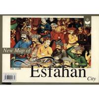 نقشه شهر اصفهان به زبان انگلیسی New Map of Esfahan City