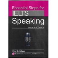 کتاب زبان Essential Steps For IELTS Speaking اثر امید مطلق - Essential Steps For IELTS Speaking