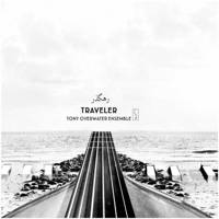 آلبوم موسیقی رهگذر اثر تونی اورواتر Traveler Music Album by Tony Overwater