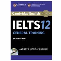 کتاب زبان IELTS Cambridge 12 General همراه با CD انتشارات کمبریج