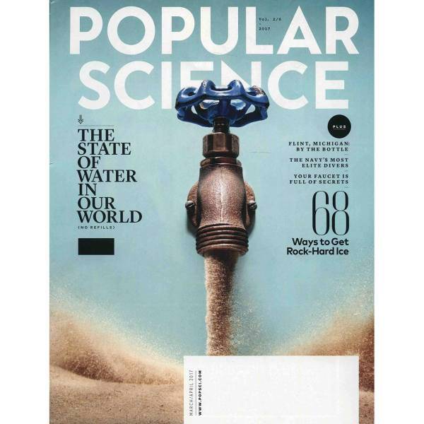 مجله پاپیولار ساینس - مارس/ آوریل 2017، Popular Science - March / April 2017