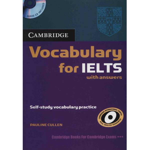 کتاب زبان Cambridge Vocabulary For IELTS اثر پولین کالن، Cambridge Vocabulary For IELTS