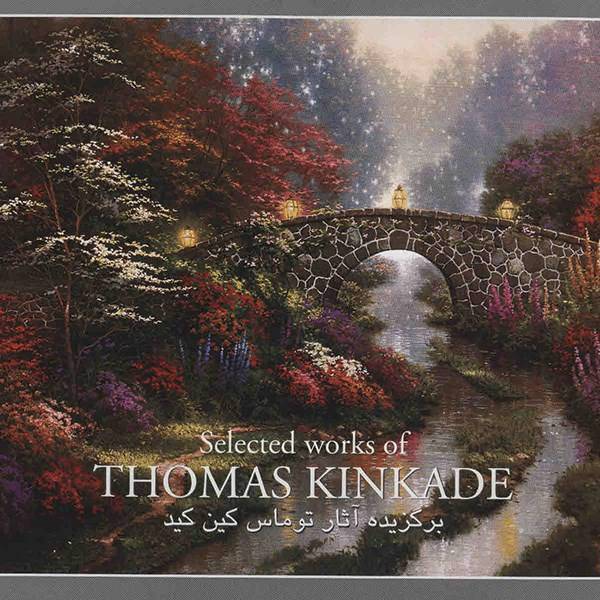 کتاب برگزیده آثار توماس کین کید، Selected Works Of Thomas Kinkade