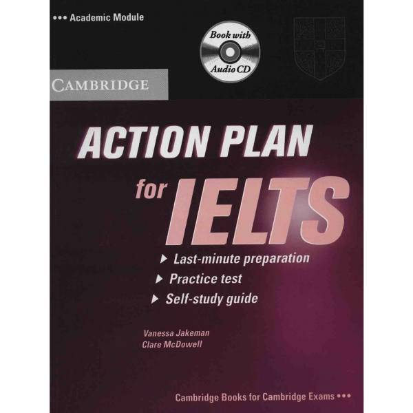 کتاب زبان Action Plan For IELTS Academic اثر ونسا جیکمن، Action Plan For IELTS Academic