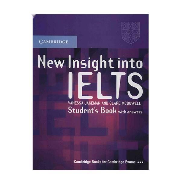 کتاب زبان New Insight Into IELTS اثر ونسا جیکمن، New Insight Into IELTS