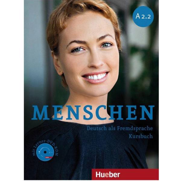 کتاب زبان آلمانی Menschen A2.2 اثر نویسندگان