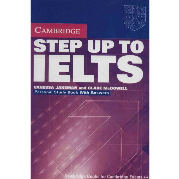 کتاب زبان Step Up To IELTS اثر ونسا جیکمن، Step Up To IELTS