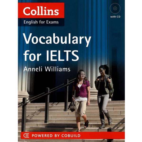 کتاب زبانCollins Vocabulary For Ielts اثر انلی ویلیامز نشر پندارقلم