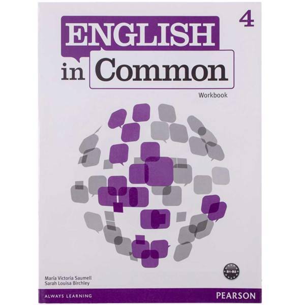 کتاب زبان English In Common 4 Workbook AND Student Book-CD اثر مولفان نشرپندارقلم