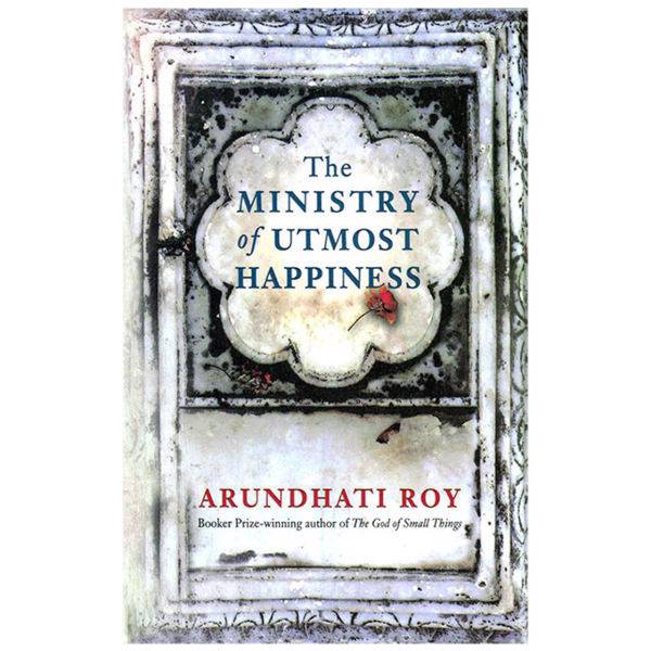 رمان انگلیسی The Ministry of Utmost Happiness اثر آرانت هاتی روی نشر پندار قلم، The Ministry of Utmost Happiness