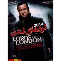 فیلم سینمایی لردهای لندن اثر آنتونیو سیمونچینی Lords Of London by Antonio Simoncini Movie