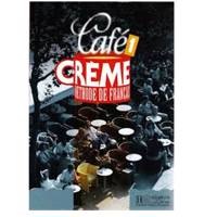 کتاب زبان فرانسه Café Creme 1 نشر پندارقلم