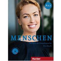 کتاب زبان آلمانی Menschen A2.2 اثر نویسندگان