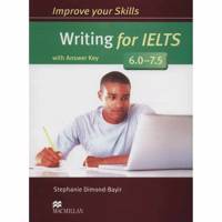 کتاب زبان Improve Your Skills Writing For IELTS 6.0-7.5 اثر Stephanie Dimond Improve Your Skills Writing For IELTS 6.0-7.5
