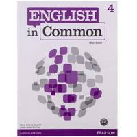 کتاب زبان English In Common 4 Workbook AND Student Book-CD اثر مولفان نشرپندارقلم